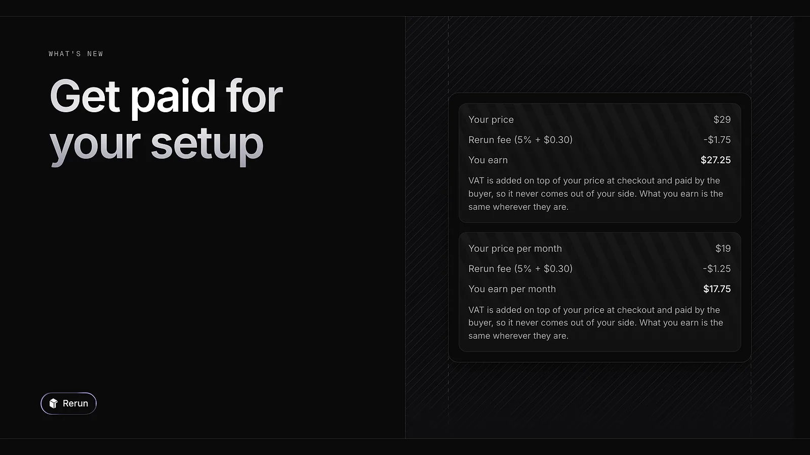 A payout preview: your price, the Rerun fee and what you earn